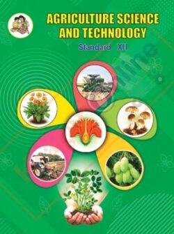 Agriculture Science and Technology Class : 12Th