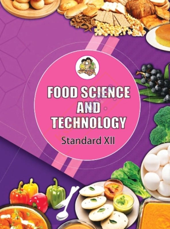 Food Science & Technology Class : 12th