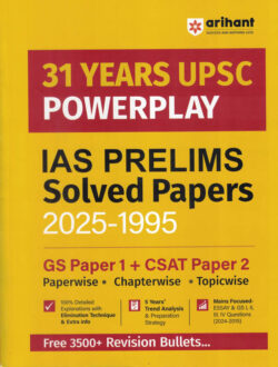 UPSC 2026 - 31Years' IAS Prelims Chapterwise-Topicwise Solved Papers (2025-1995) GS 1+CSAT 2