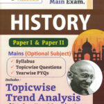 IAS Mains History (Optional) Topicwise Unsolved Question Papers (1985-2023)