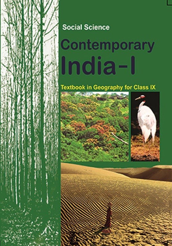 NCERT Contemporary India I – Geography : Class IX