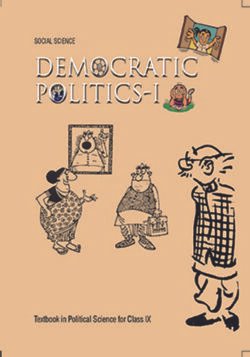 NCERT Democratic Politics - I : Class IX
