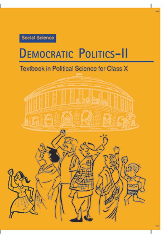 NCERT Democratic Politics - II : Class-X