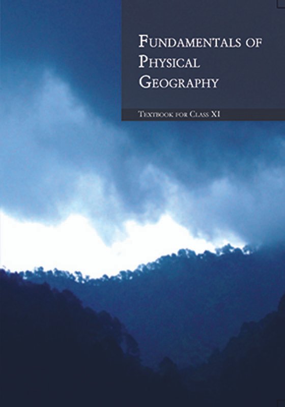 NCERT Fundamental of Physical Geography : Class-XI