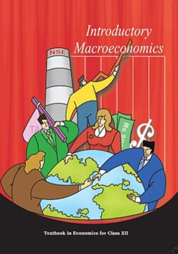 NCERT Introductory Macroeconomics : Class-XII