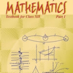 NCERT Mathematics Part-I : Class-XII