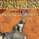 NCERT Themes in Indian History-I Class-XII
