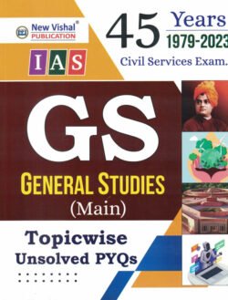 UPSC IAS Mains General Studies Topic wise Unsolved Question New Vishal