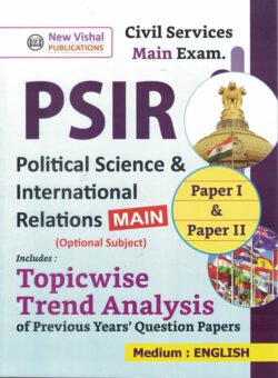 UPSC IAS Mains PSIR Political Science & International Relations (Optional)Unsolved Question Papers 1991-2023