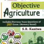 Objective Agriculture for JRF S.R.Kantwa