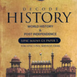 Decode History World History & Post Independence