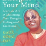Energize Your Mind Learn the Art of Mastering Your Thoughts, Feelings and Emotions