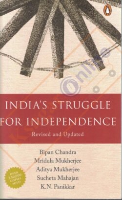 India’s Struggle For Independence