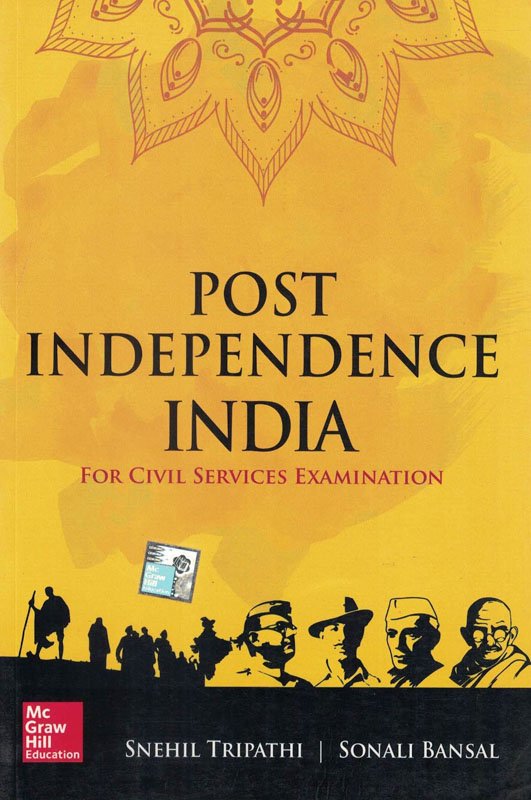 Post Independence India For Civil Services Examination