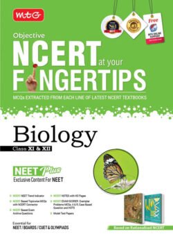 MTG Objective NCERT at your Fingertips for NEET-Biology Class XI-XII