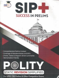 Polity Success In Prelims (SIP+) Static Revision Simplified