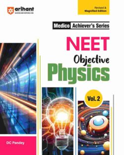 Arihant NEET Objective Physics Volume -2
