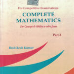 Lucent’s Complete Mathematics Part -1