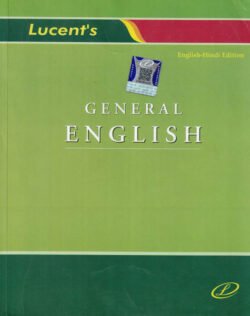 Lucent's General English ( English -Hindi Edition )