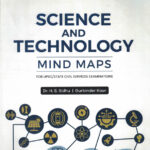Science & Technology Mind Maps for UPSC & State civil services Examinations
