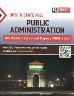 UPSC & STATE PSCS Public Administration 2008-2023 IAS Mains Topic-Wise PYQ Solved Papers