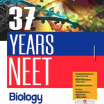 37 Years NEET Biology Chapterwise - Topicwise Solutions 2024 -1988 For NEET 2025