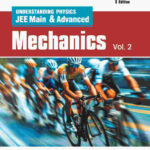 Understanding Physics JEE Main & Advanced Mechanics Volume.2
