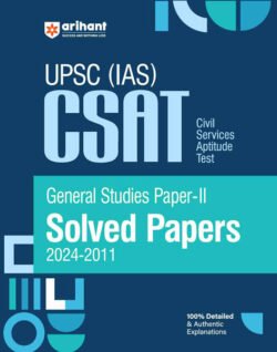 UPSC (IAS) CSAT General Studies Paper 2 Solved Paper 2024 -2011