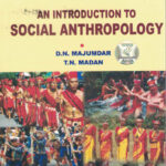 An Introduction To Social Anthropology D N Majumdar & T.N Madan