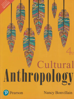 Cultural Anthropology By Nancy Bonvillain