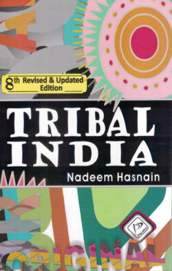 Tribal India by Nadeem Hasnain