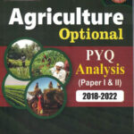 UPSC Simplified Agriculture Optional PYQ Analysis ( Paper I & II ) 2018-2022