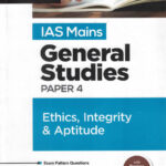 IAS Mains General Studies Paper - 4 Ethics,Integrity & Aptitude