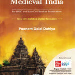 Ancient and Medieval India-Poonam Dalal Dahiya UPCS And State Services Exam