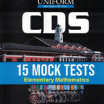 Arihant CDS 15 Mock Tests Elementary Mathematics Subhash Kumar