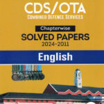Arihant CDS/OTA Solved Papers 2024-2011 English Srishti Agarwal, N. Prerna