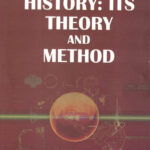 History : Its Theory And Methods B. Sheik Ali