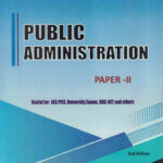 Public Administration Paper -2 Radhabinod Aribam ( IAS )