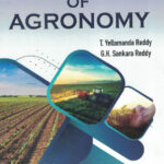 PRINCIPLES OF AGRONOMY T.Yellamanda Reddy, G.H.Sankara Reddy