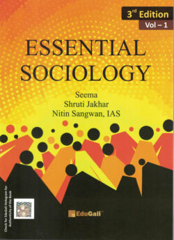 Essential Sociology Vol-1 Nitin Sangwan,Seeme Shruti Jakhar
