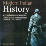Modern Indian History A Comprehensive Textbook For UPSC-CSE Examinations Tauqeer Zafar