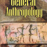 General Anthropology Nadeem Hasnain