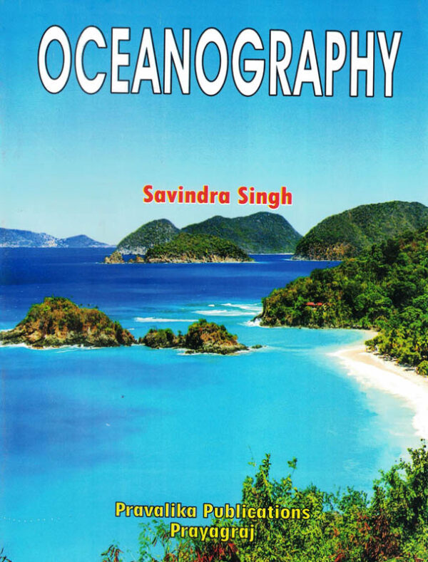 Oceanography Savindra Singh (Geography)
