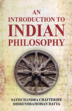 An Introduction To Indian Philosophy Satischandra Chatterjee,Dhirendranohan Datta