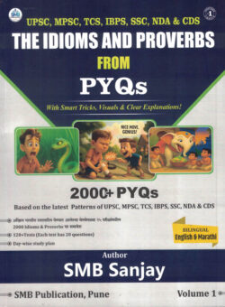 The Idioms And Proverbs From Pyq SMB Sanjay English And Marathi Volume-1 (Vocab)