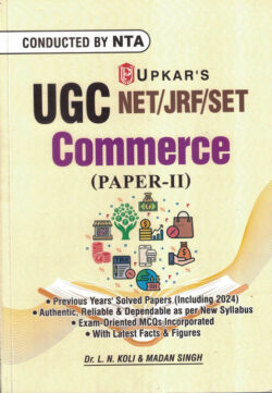 UGC NET/JRF/SET Commerce Paper II-. L.N. Koli & Madan Singh,Dr. L. N. Koli & Madan Singh