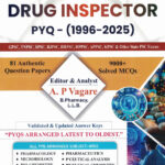 Drug Inspector Pyq-(1996-2025) MPSC-UPSC-All State Exams 9000+Solved MCQs-A.P. Vagare Maharashtra
