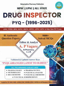 Drug Inspector Pyq-(1996-2025) MPSC-UPSC-All State Exams 9000+Solved MCQs-A.P. Vagare Maharashtra