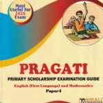 PRAGATI PRIMARY SCHOLARSHIP EXAMINATION GUIDE : English (First Language) and Mathematics Paper 1 for Std. 4 -Sandhya Venkatesh, Asha Thakkar Nirali