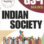 Indian Society GS-1 Mains Spotlight (English)